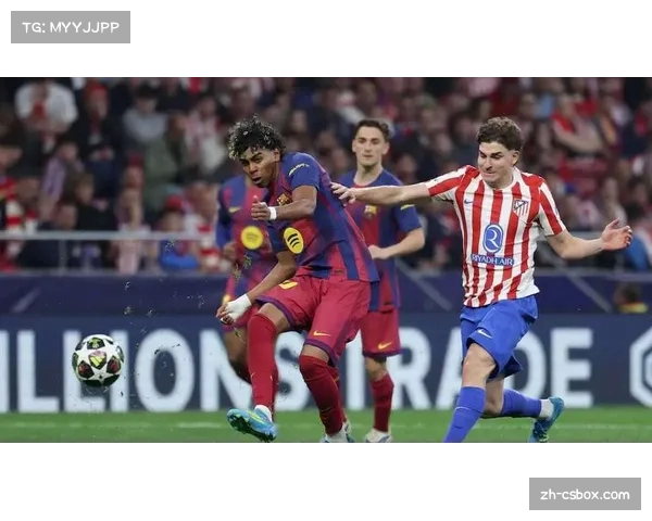 马德里竞技总比分3-2淘汰巴塞罗那，卢克曼关键进球助球队晋级四强